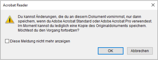 Dialog Acrobat Reader: "Im Moment kannst Du lediglich eine Kopie des Originaldokuments speichern"